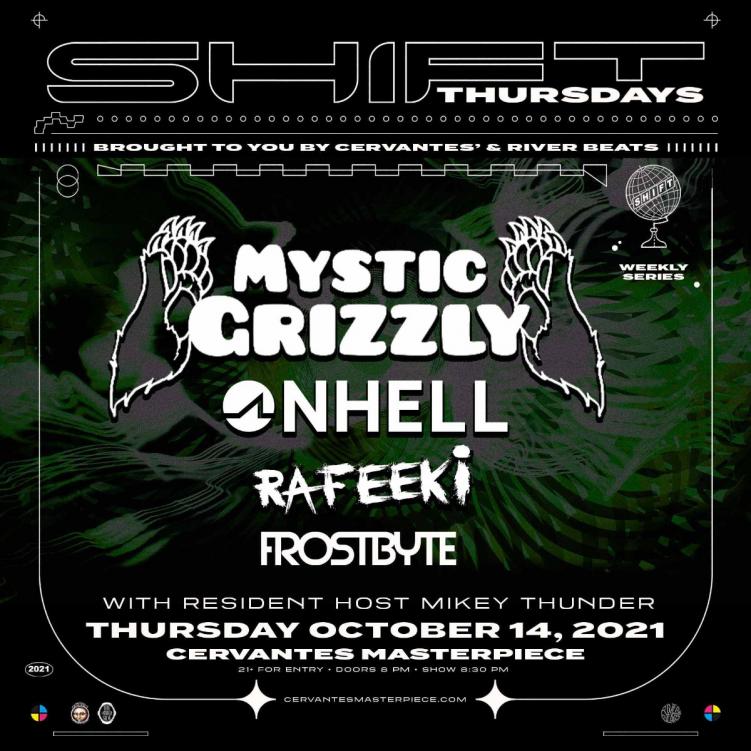 SHIFT Thursday Mystic Grizzly Onhell Rafeeki Frostbyte Sage Armstrong