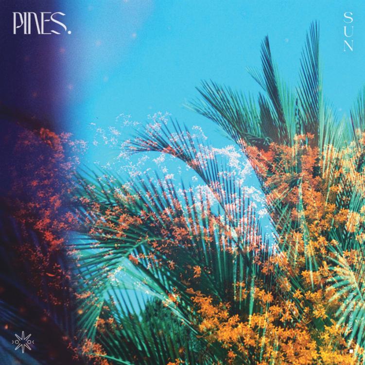 Pines SUN EP
